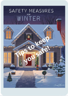 Tips to keep you home safe in the winter